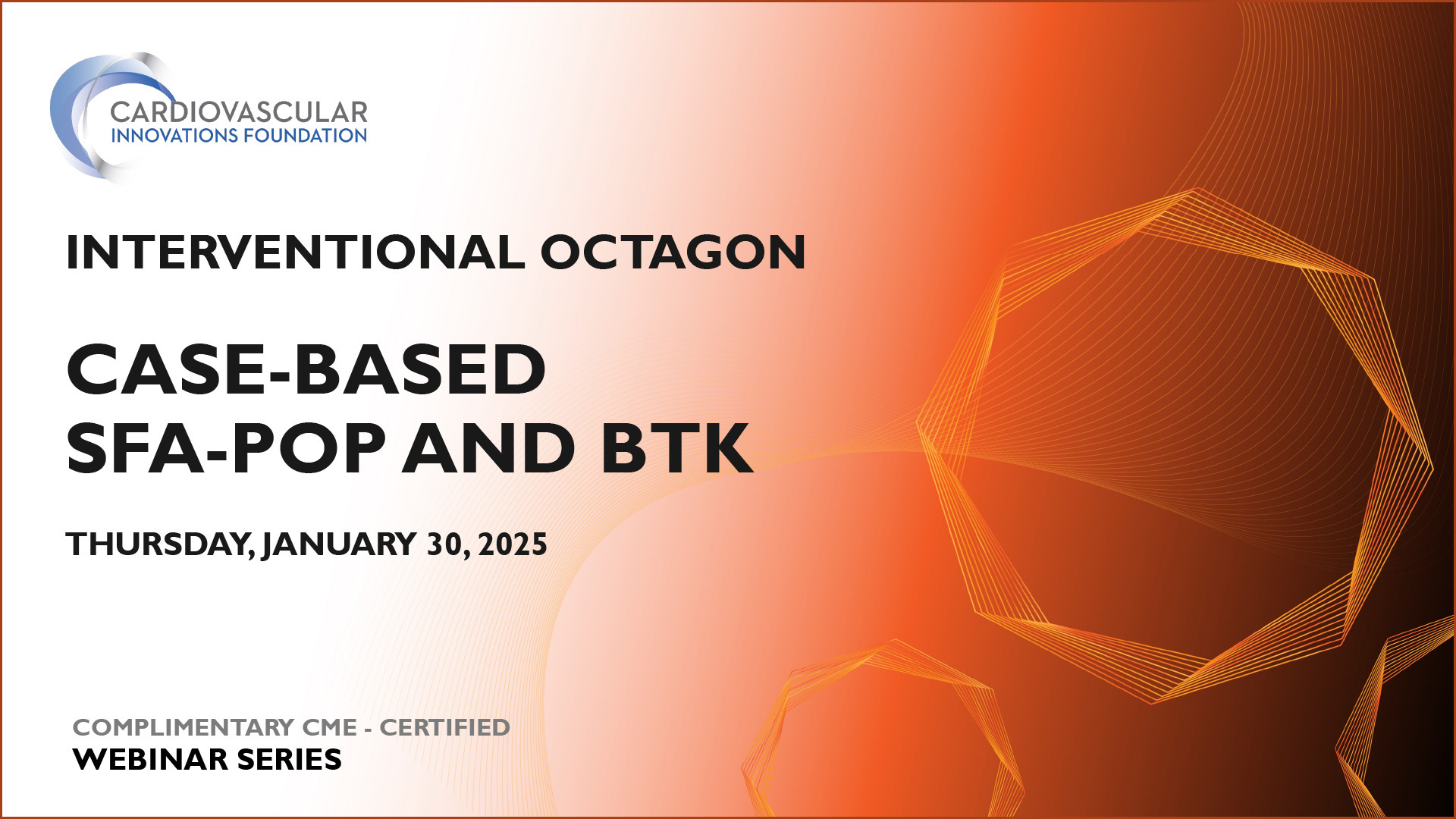 Promo for the January Interventional Octagon webinar