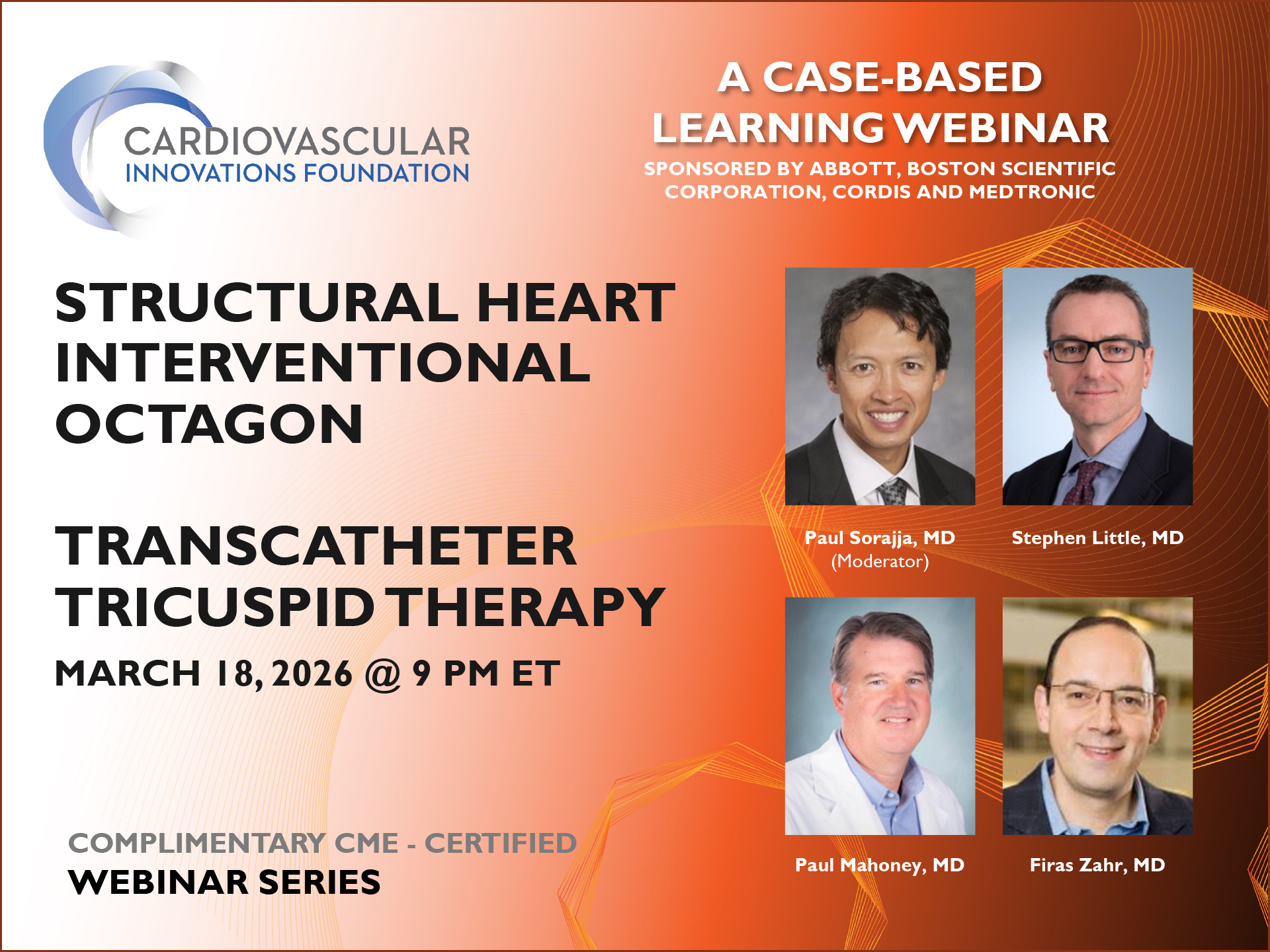 Transcatheter Tricuspid Therapy Interventional Octagon CME Webinar on 3-18-26 at 9 pm ET.