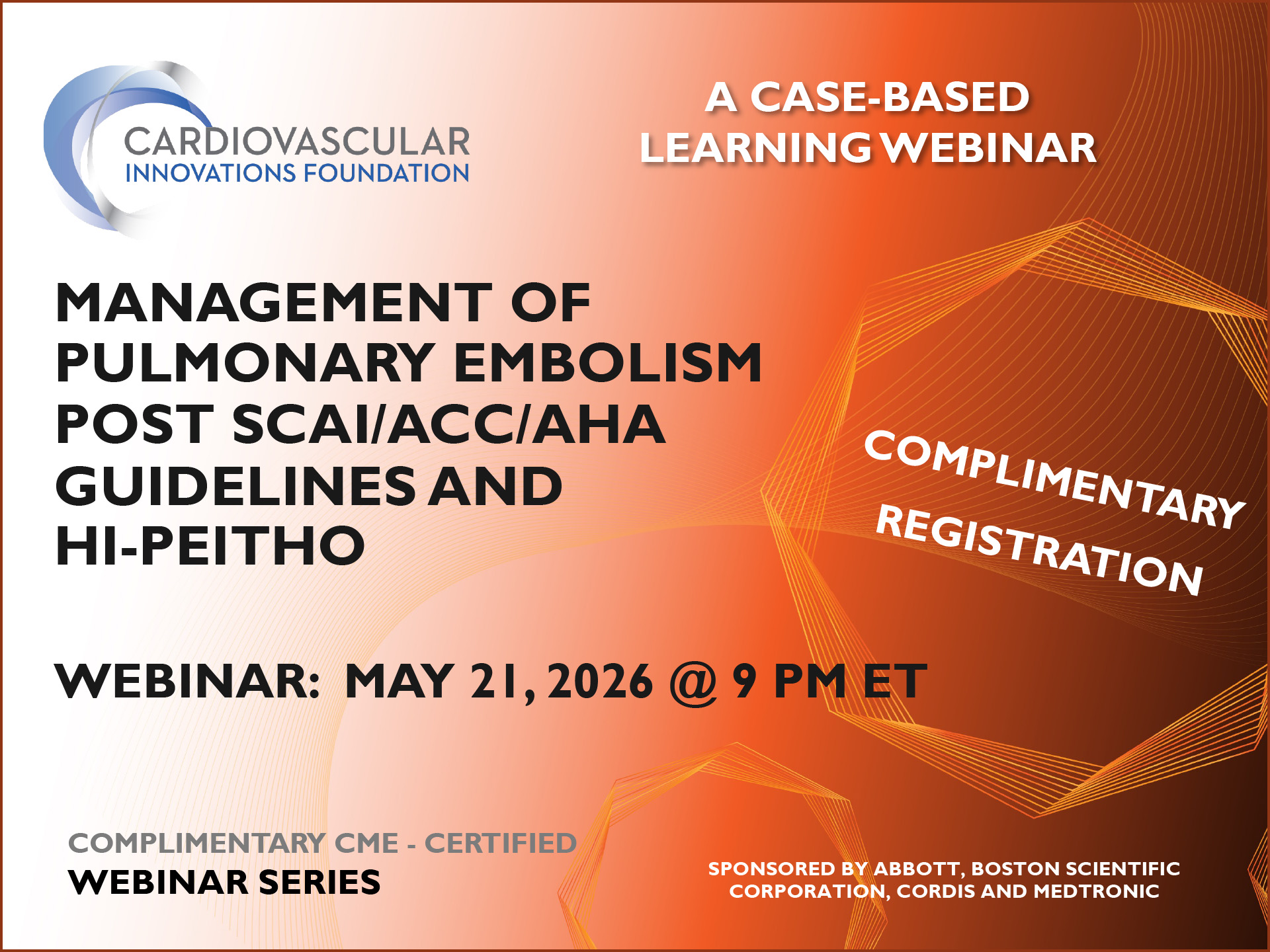 Webinar Promo for Management of Pulmonary Embolism Post SCAI/ACC/AHA Guidelines and HI-PEITHO